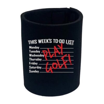 Play Golf To Do List Stubby Holder (Booze Gift)